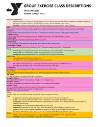 GROUP EXERCISE CLASS DESCRIPTIONS Effective May 2019