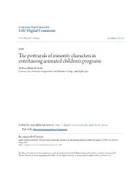 The Portrayals of Minority Characters in Entertaining Animated Children's