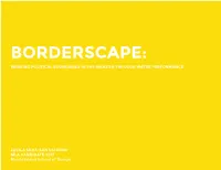 Borderscape: Weaving Political Boundaries in the Amazon Through Water Performance