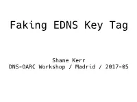 Faking EDNS Key Tag