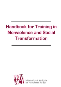Handbook for Training in Nonviolence and Social Transformation Work Done By