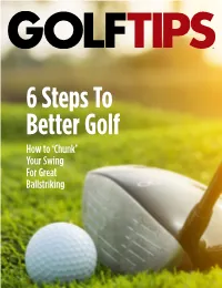 How to 'Chunk' Your Swing for Great Ballstriking