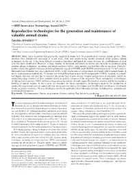Reproductive Technologies for the Generation and Maintenance Of