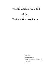 The Unfulfilled Potential of the Turkish Workers Party