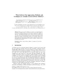 What Software Test Approaches, Methods, and Techniques Are Actually Used in Software Industry?