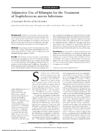Adjunctive Use of Rifampin for the Treatment of Staphylococcus Aureus Infections: a Systematic Review of the Literature