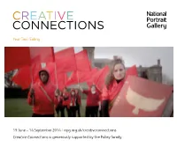 Creative Connections Is Generously Supported by the Palley Family. Year Two: Ealing