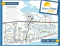 Dunes Buggy Map.Indd 1 Plaza at Shelter Cove • the Dunesbug- Leamington POA • LEAMINGT LIGHTHOUSE