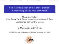 Non-Renormalization of the `Chiral Anomaly' in Interacting Lattice Weyl