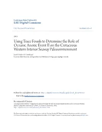 Using Trace Fossils to Determine the Role of Oceanic Anoxic Event II on the Cretaceous Western Interior Seaway Paleoenvironment