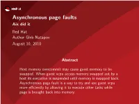 Asynchronous Page Faults Aix Did It Red Hat Author Gleb Natapov August 10, 2010