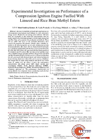 Experimental Investigation on Performance of a Compression Ignition Engine Fuelled with Linseed and Rice Bran Methyl Esters