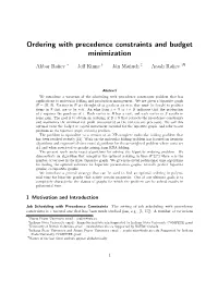 Ordering with Precedence Constraints and Budget Minimization