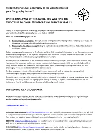 Preparing for a Level Geography Or Just Want to Develop Your Geography Further?