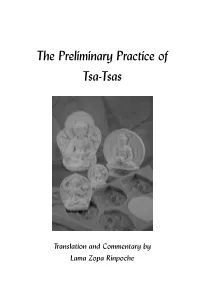 The Preliminary Practice of Tsa-Tsas