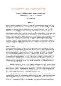 Dialect Stabilization and Speaker Awareness in Non-Native Varieties of Englishi