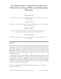 On Approximate Cardinal Preconditioning Methods for Solving Pdes with Radial Basis Functions