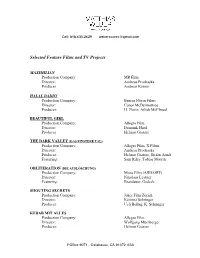 Selected Feature Films and TV Projects