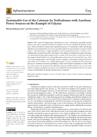 Sustainable Use of the Catenary by Trolleybuses with Auxiliary Power Sources on the Example of Gdynia