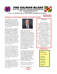 THE GILMOR BLADE Those Who Allow the Surrender of Their History, Also Surrender Their Future! Official Newsletter of HE COL