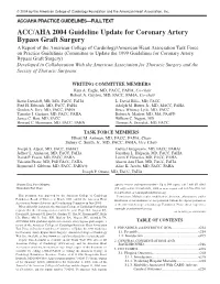 ACC/AHA 2004 Guideline Update for Coronary Artery Bypass Graft Surgery