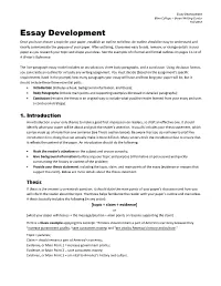 Essay Development Blinn College – Bryan Writing Center Fall 2018 Essay Development Once You Have Chosen a Topic for Your Paper, Establish an Outline to Follow
