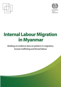 Internal Labour Migration in Myanmar: Building an Evidence-Base on Patterns in Migration, Human Trafficking