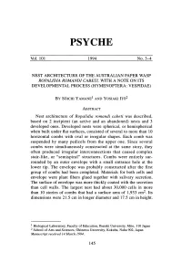 Nest Architecture of the Australian Paper Wasp Ropalidia Romandi Cabeti, with a Note on Its Developmental Process (Hymenoptera: Vespidae)