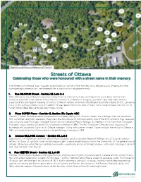 Streets of Ottawa Tour Focuses Specifically on Some of the Families Who Helped Build Ottawa and the Surrounding Communities and Named the Streets in Our Neighborhoods