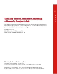 The Early Years of Academic Computing: L a Memoir by Douglas S