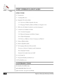 UNIT 2 INDIAN LANGUAGES Notes STRUCTURE 2.0 Introduction