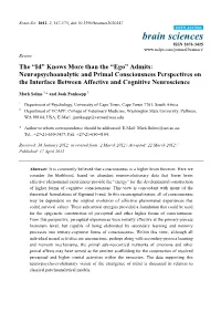 Ego” Admits: Neuropsychoanalytic and Primal Consciousness Perspectives on the Interface Between Affective and Cognitive Neuroscience
