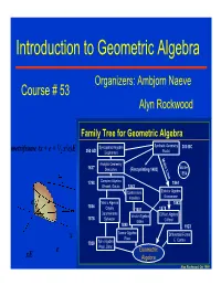 Introduction to Geometric Algebra