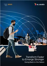 Transform Faster to Emerge Stronger Giving Back to the Nation E 2020 Integrated Annual Report