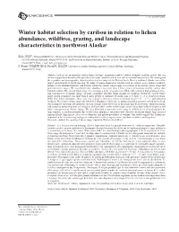 Winter Habitat Selection by Caribou in Relation to Lichen Abundance, Wildfires, Grazing, and Landscape Characteristics in Northwest Alaska1