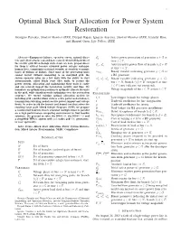 Optimal Black Start Allocation for Power System Restoration