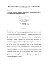 Policy Options for Dryland Salinity Management: an Agent-Based Model for Catchment Level Analysis