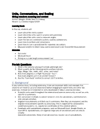 Units, Conversations, and Scaling Giving Numbers Meaning and Context Author: Meagan White; Sean S
