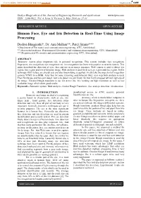 Human Face, Eye and Iris Detection in Real-Time Using Image Processing