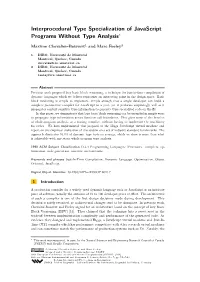 Interprocedural Type Specialization of Javascript Programs Without Type Analysis∗