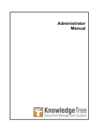 Knowledgetree Administrator Manual Table of Contents