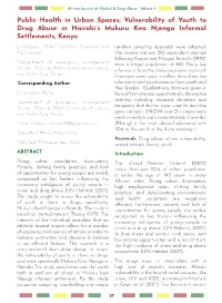 Public Health in Urban Spaces; Vulnerability of Youth to Drug Abuse in Nairobi's Mukuru Kwa Njenga Informal Settlements, Kenya