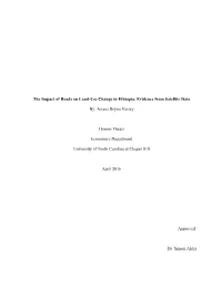 The Impact of Roads on Land-Use Change in Ethiopia: Evidence from Satellite Data