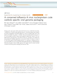 A Conserved Influenza a Virus Nucleoprotein Code Controls Specific