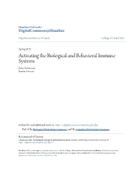 Activating the Biological and Behavioral Immune Systems Julia Christensen Hamline University