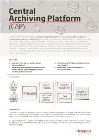Central Archiving Platform (CAP)