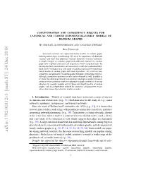 Concentration and Consistency Results for Canonical and Curved Exponential-Family Models of Random Graphs