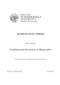 HABILITATION THESIS Petr Gregor Combinatorial Structures In