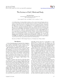 The Science of Self, Mind and Body