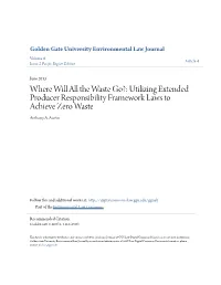 Utilizing Extended Producer Responsibility Framework Laws to Achieve Zero Waste Anthony A